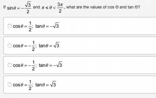 PLEASE HELP I NEED HELP ILL MARK BRAINLIEST

If sine theta equals negative square root of three ov