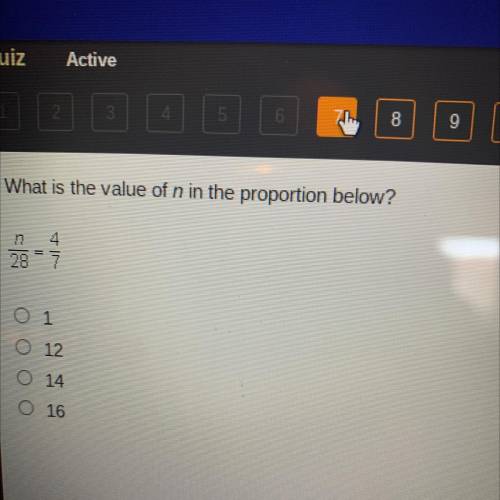 What is the value of n in the proportion below?
4
287
O 1
O 12
14
16