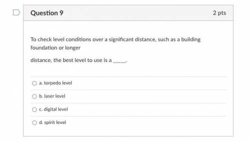 To check level conditions over a significant distance, such as a building foundation or longer

Se