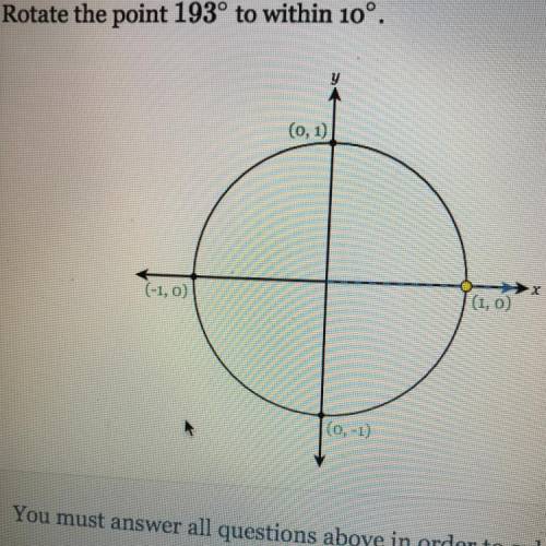 Rotate the point 193° to within 10°.