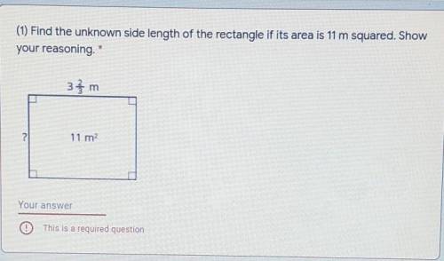 (1) Find the unknown side length of the rectangle if its area is 11 m squared. Show your reasoning.