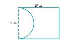 PLS HALP URGENT

2.A rectangular paperboard measuring 29 in long and 22in wide has a semicircle cu