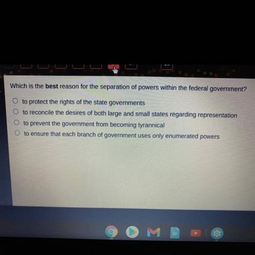 Which is the best reason for the separation of powers within the federal government?

to protect t