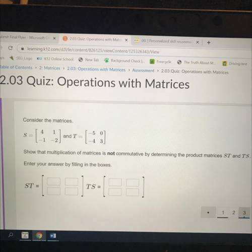 Consider the matrices