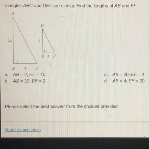 Triangles ABC and DEF are similar. Find the lengths of AB and EF