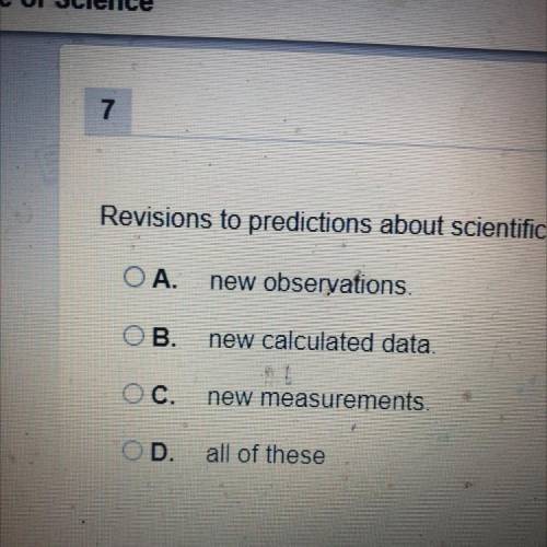 Revisions to predictions about scientific phenomena can be based on