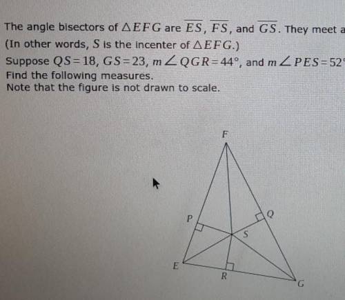 Can someone please help me find angle measure of PER, angle measure of PFS, and length of PS.

The