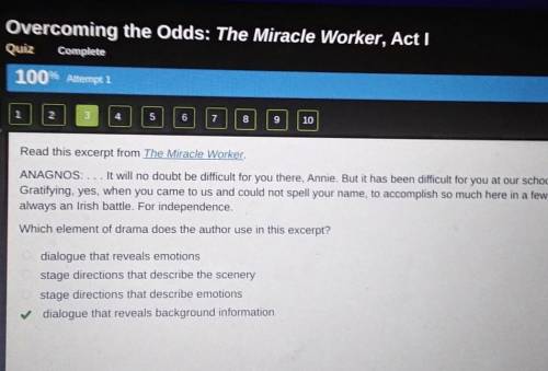 Read this excerpt from The Miracle Worker ANAGNOS:... It will no doubt be difficult for you there.
