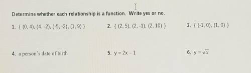 Determine whether or not they are functions or not. please do all 6 if you can?