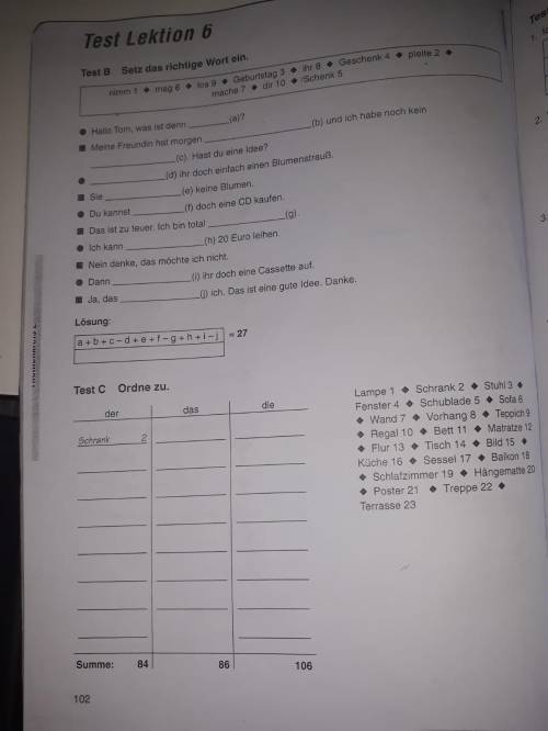 Can you please help me with these 2 exercises ( Test B , Test C)