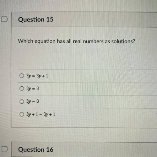 Which equation has all real numbers as solutions?
HELLLPP