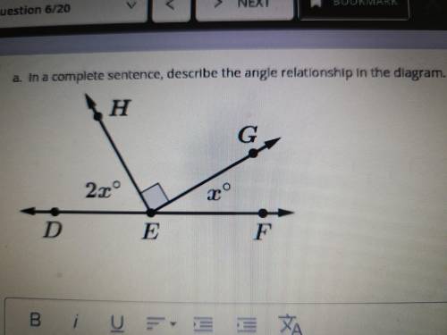 In a complete sentence, describe the angle relationship in the diagram.