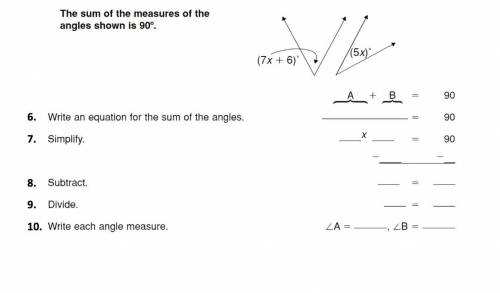 Please help! The sum of the measures of the angles shown is 90 degrees. There is two angles shown i