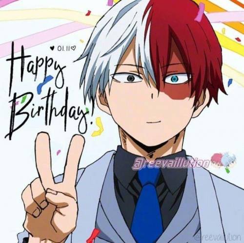 To whoevers birthday it is today
Enjoy ya day~
