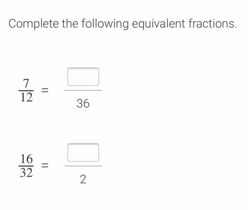 Complete the following equivalent fractions.
