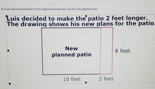 Find the area and perimeter of the original planned patio and the new planned patio. MIT HINDI MT L