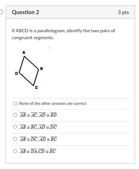 HELP PLEASEEE 
If ABCD is a parallelogram, identify the two pairs of congruent segments.