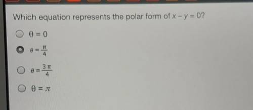 PLEASE I NEED HELP ASAP, WILL GIVE BRAINLIEST

Which equation represents the polar form of x - y =