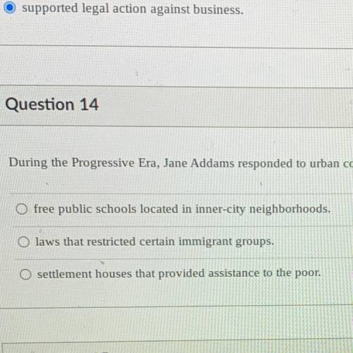 NEED HELP ASAP
During the Progressive Era, Jane Addams responded to u