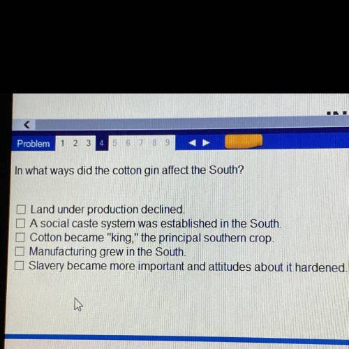 In what ways did the cotton gin affect the south(multiple choice)
