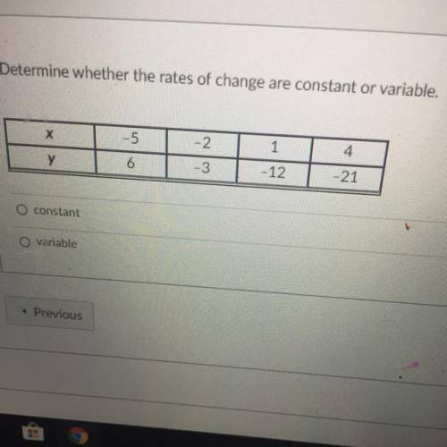 Determine whether the rates of change are constant or variable.