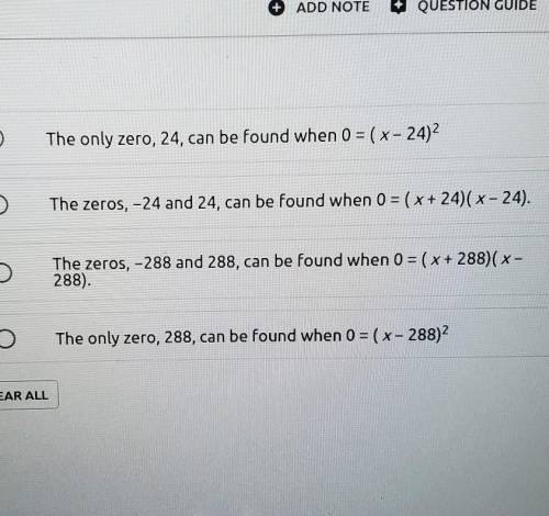7. Which statement about g ( x) = x2 - 576 is true?