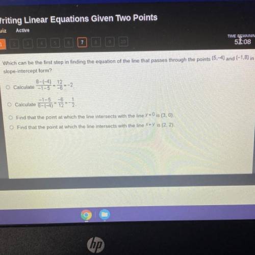 Which can be the first step in finding the equation of the line that passes through the points (5,