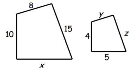 Help please.

The two quadrilaterals below are similar.Find the lengths of sides x, y, and z.