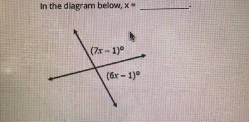 In the diagram below, x =
(7x - 1)
(6x - 1)
