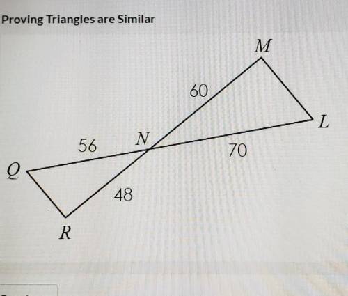 Determine if the triangles are similar. if similar, state how. if not similar select Not