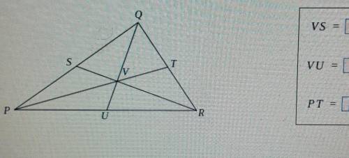 I NEED THIS ANSWER QUICK PLS

The medians of APQR are PT, QU, and RS. They meet at a single point