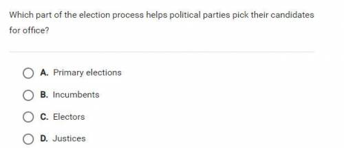 Which part of the election process helps political parties pick their candidates for office?