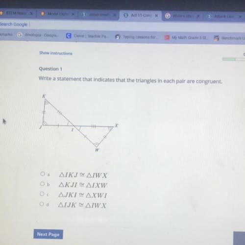 HELPP PLSS ITS A QUIZ!! Question 1

Write a statement that indicates that the triangles in each pa