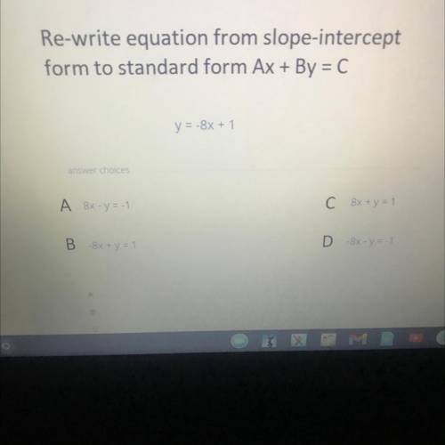 Rewrite y=-8x+1 in standard form