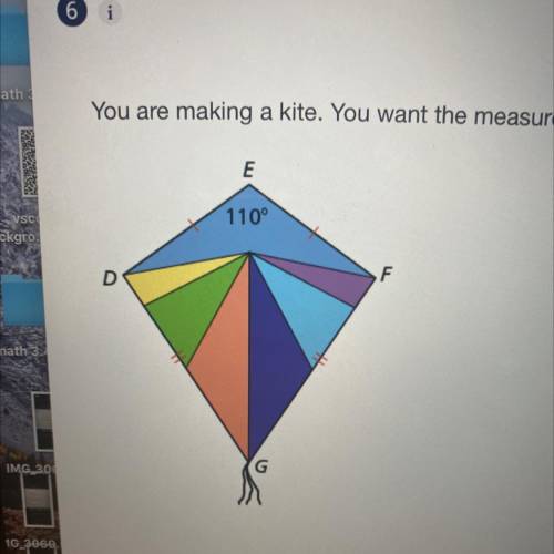 You are making a kite. You want the measure of
