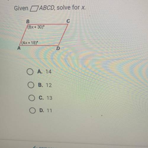 Given ABCD, solve for x.
(8x + 30)
(4x+18)