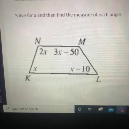 Solve for x and then find the measure of each angle.