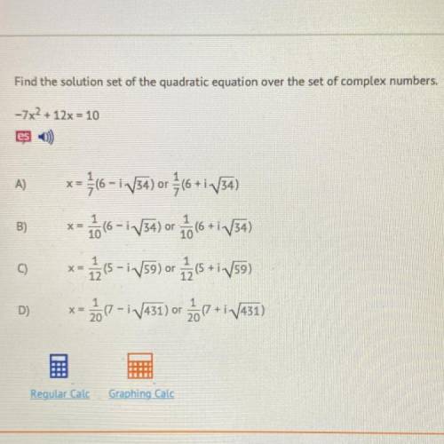 Find the solution set of the quadratic equation over the set of complex numbers
-7x^2+12x=10