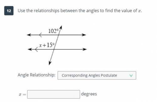 Use the relashonships between the angles to find the value of x