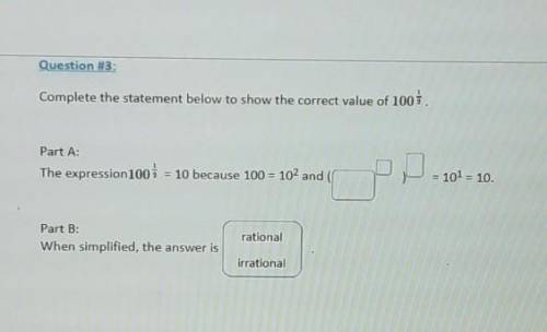 Question #3: Complete the statement below to show the correct value of 100%. Part A: The expression