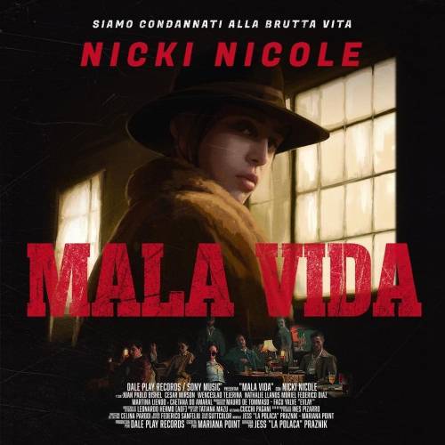 NICKI NICOLE - Mala Vida

The bad life that follows me
Times are changing and so are we
The street