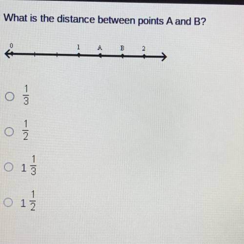 What is the distance between points A and B? O1/3 O1/2 O 1 1/3 O1 1/2
