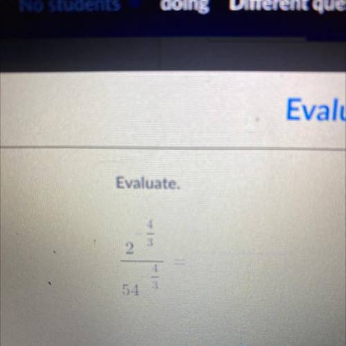 Evaluate the question