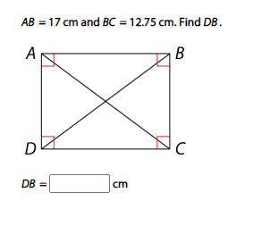 AB= 17 cm and BC= 12.75cm Find DB.