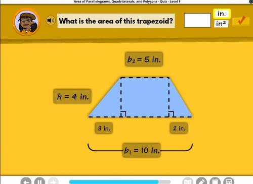 What is the area of this trapezoid?
plss help 
i will telling you a brainlist!!!
