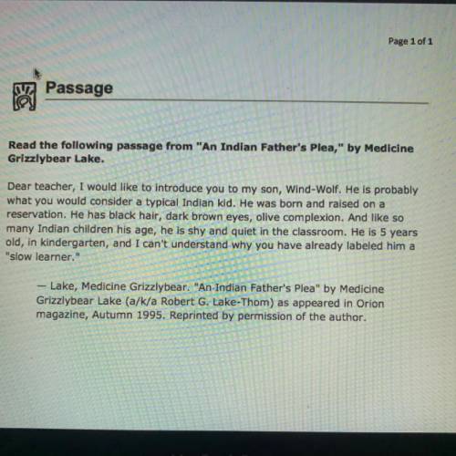 Click to read the passage from An Indian Father's Plea by Medicine

Grizzlybear Lake. Then answer