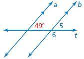 Use the figure to find the measures of the numbered angles. ∠5 = ∠6 =