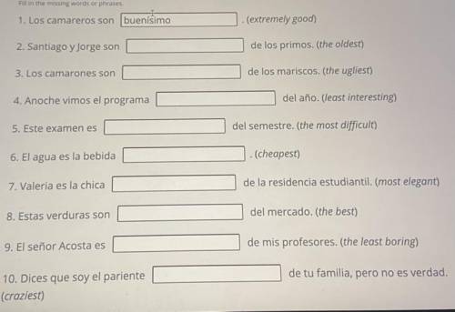 Please help with this Spanish work. The topic is Superlatives.