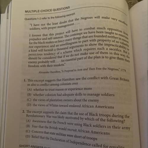 Questions 1-2 refer to the following except

I have not the least doubt that the Negroes will mak