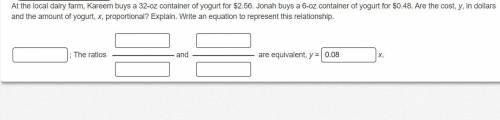 At the local dairy farm, Kareem buys a 32-oz container of yogurt for $2.56. Jonah buys a 6-oz conta